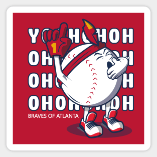 Braves of Atlanta Win! Magnet